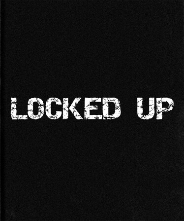 Locked Up
