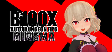 B100X - Auto Dungeon RPG