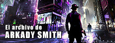 El archivo de Arkady Smith