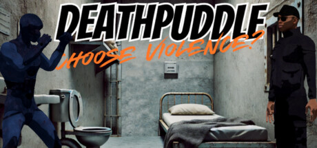 Deathpuddle: Choose Violence? Cover Image