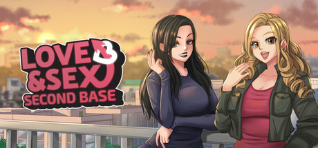 Love and Sex: Second Base