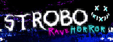 STROBO | Rave Horror