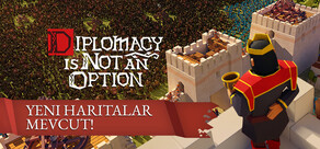 Diplomacy is Not an Option