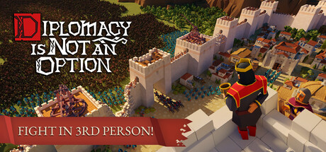 Diplomacy is Not an Option