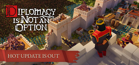 Diplomacy is Not an Option