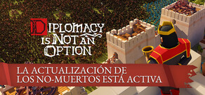 Diplomacy is Not an Option