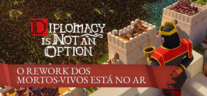 Diplomacy is Not an Option