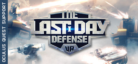 The Last Day Defense VR — Steam header