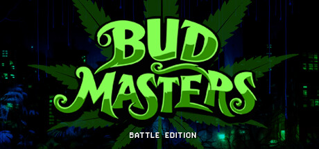 Bud Masters - Battle Edition