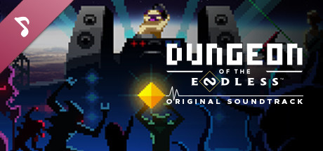 Dungeon of the ENDLESS™ - Original Soundtrack