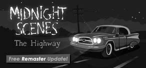 Midnight Scenes: The Highway