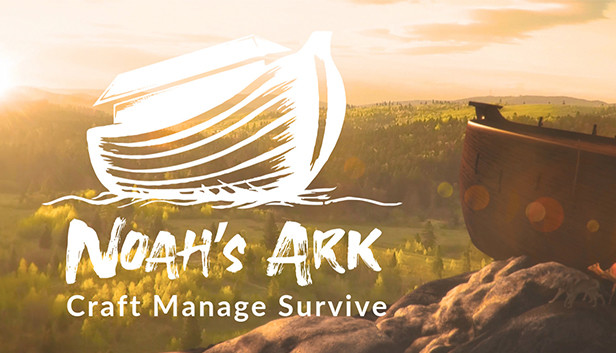 Steam：Noah's Ark