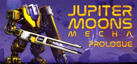 Jupiter Moons: Mecha - Prologue🤖 Cover Image