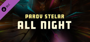 Synth Riders - Parov Stelar - "All Night"