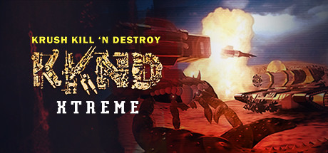 Krush Kill 'N Destroy Xtreme
