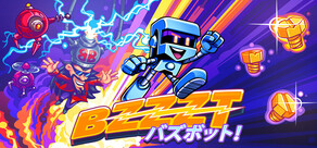 BZZZT: バズボット!