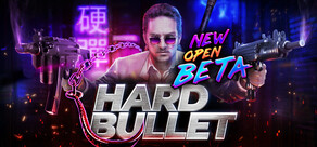 HARD BULLET