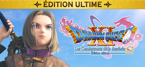 DRAGON QUEST XI S : Les Combattants de la destinée – Édition ultime