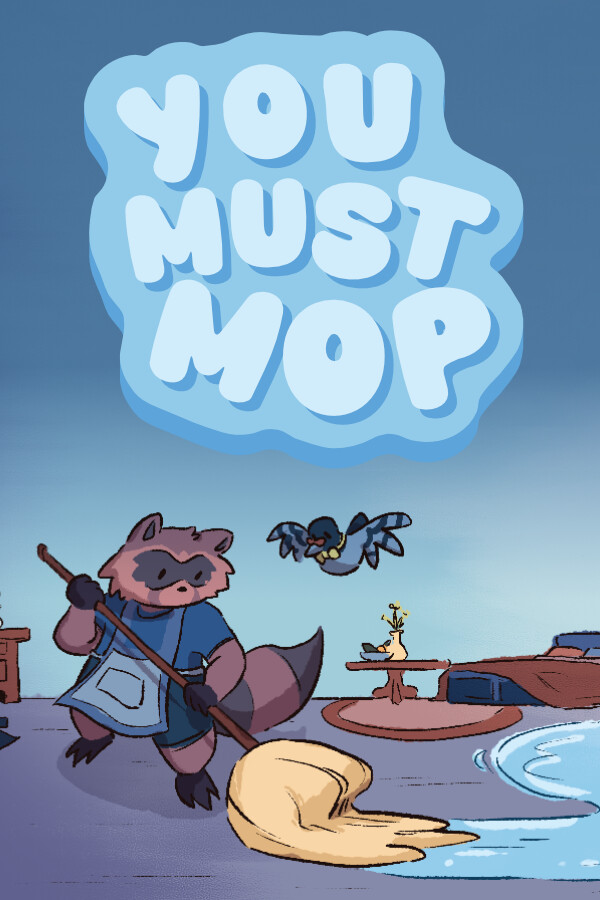 You Must Mop