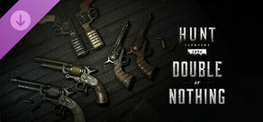 Hunt: Showdown 1896 - Double or Nothing