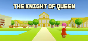 THE KNIGHT OF QUEEN