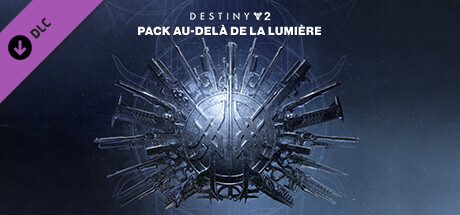 Destiny 2: Pack Au-delà de la Lumière
