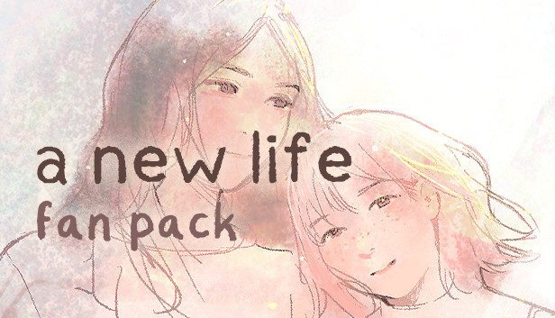 a new life. - Fan Pack on Steam