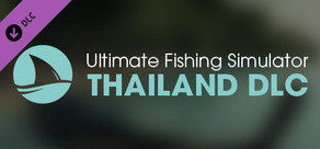 Ultimate Fishing® Simulator - Thailand DLC