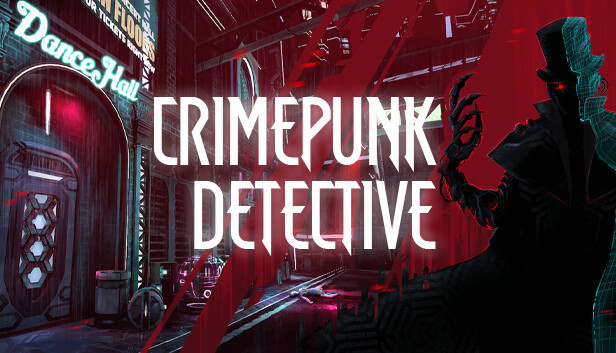 Crimepunk Detective on Steam