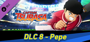 Captain Tsubasa: Rise of New Champions - Pepe