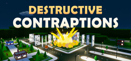 Destructive Contraptions