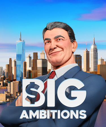 Big Ambitions