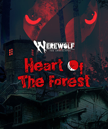 Werewolf: The Apocalypse Heart of the Forest