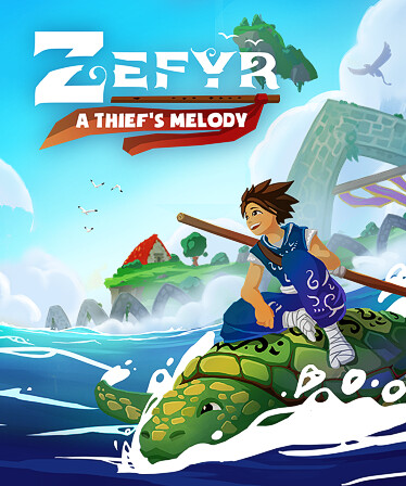 Zefyr: A Thief's Melody