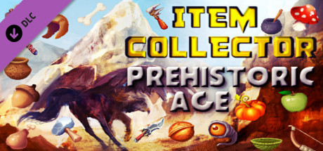 Item Collector - Prehistoric Age