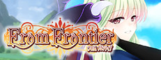 From Frontier - フロムフロンティア