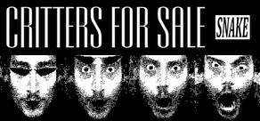 Critters for Sale: SNAKE