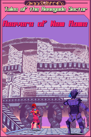 Reavers of New Rome