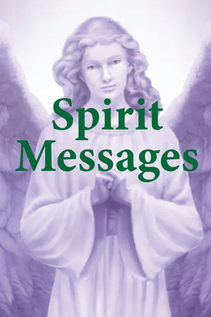 Spirit Messages