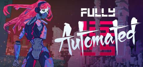 Fully Automated