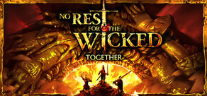 No Rest for the Wicked
