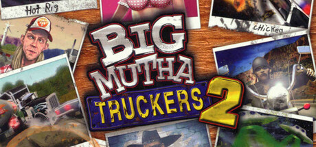 Big Mutha Truckers 2: Truck Me Harder Cover Image