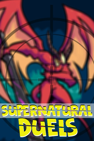 SuperNatural Duels