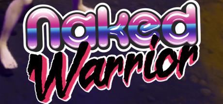 Naked Warrior — Steam header