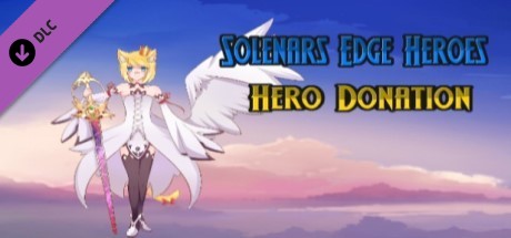 Solenars Edge Heroes- Hero Donation