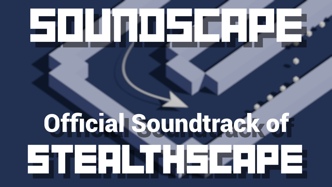 Soundscape - Stealthscape OST screenshot 1