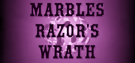 Marbles: Razor's Wrath: Titelbild