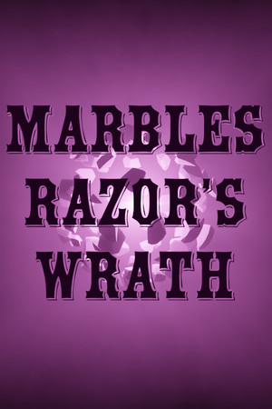 Marbles: Razor's Wrath