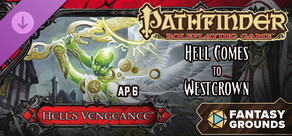 Fantasy Grounds - Pathfinder RPG - Hell's Vengeance AP 6: Hell Comes to Westcrown