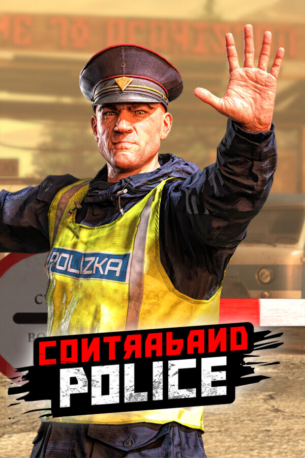 Contraband Police: Prologue